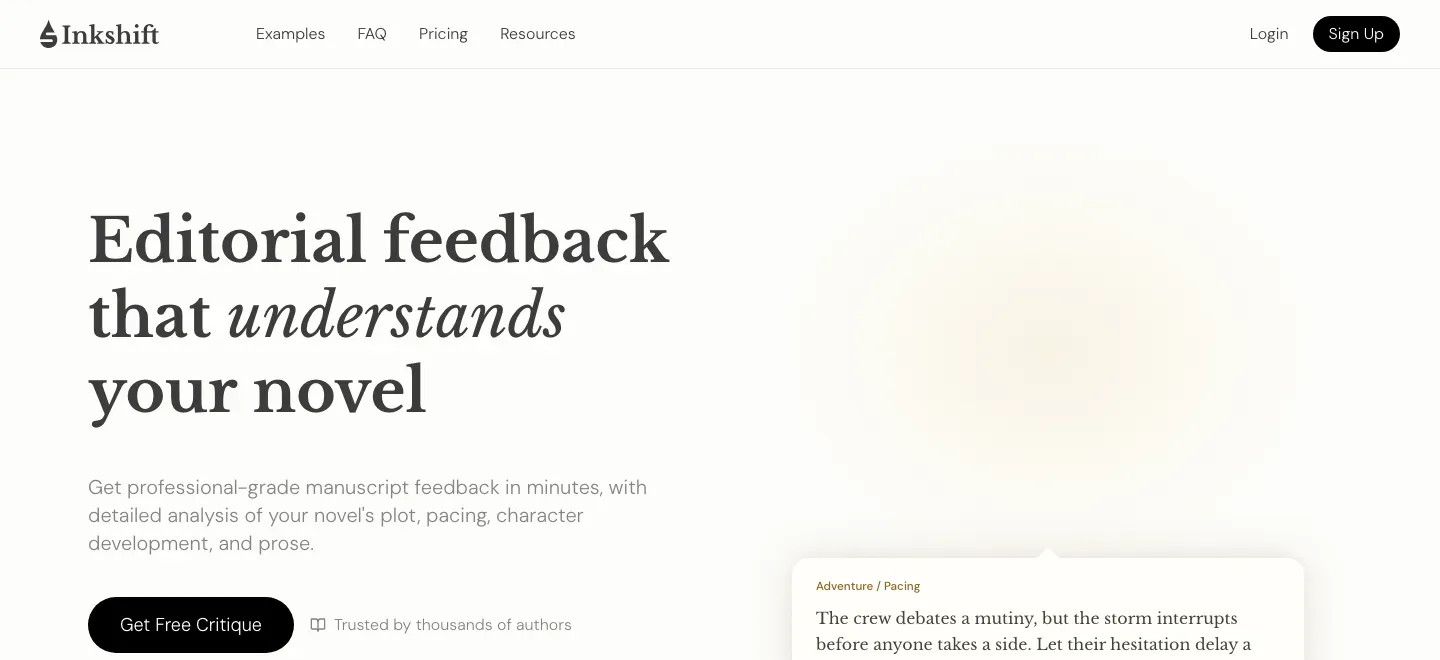 Inkshift homepage with “Editorial feedback that understands your novel,” supporting copy and a Get Free Critique button, beside a sample manuscript feedback card.