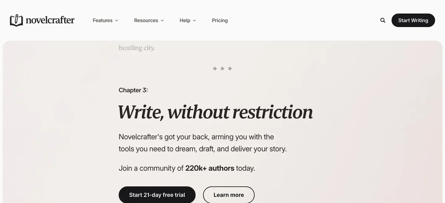 Novelcrafter homepage with a “Write, without restriction” headline, free-trial buttons and writing feature copy.