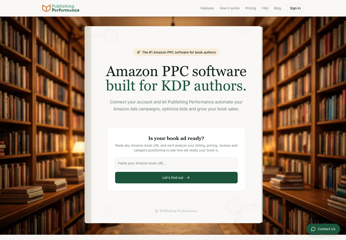Publishing Performance homepage with a book-lined background, a centered “Amazon PPC software built for KDP authors” hero, and a book ad analysis form.